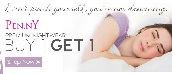 Buy 1 Get 1 On THE Dreamiest Nightwear Collection! Shop Now.