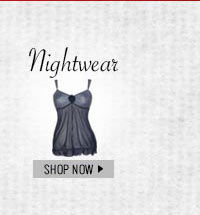 Diffirent Kinds Of Nightwear For Different Moods.