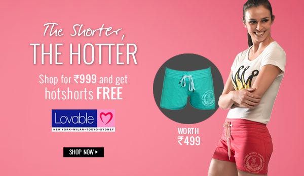 Shop Any Lovable Products For Rs.999 And Get A Hotshot Free.