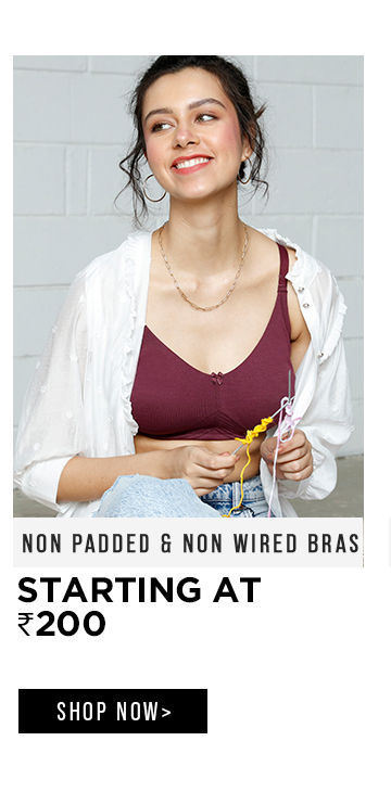 Lingerie Fest - SOS - Non padded & Non wired bras