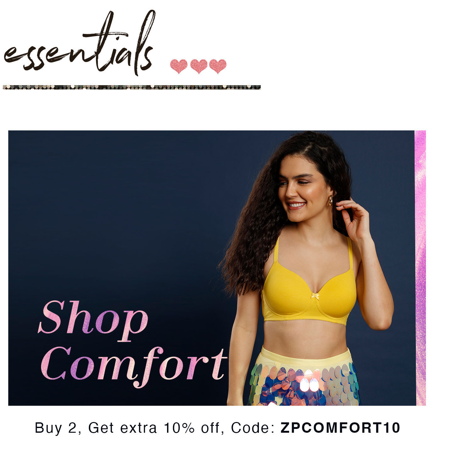 Lingerie Fest - ExtraOffer - Comfort Bras Buy 2 Get Extra 10 Off Coll