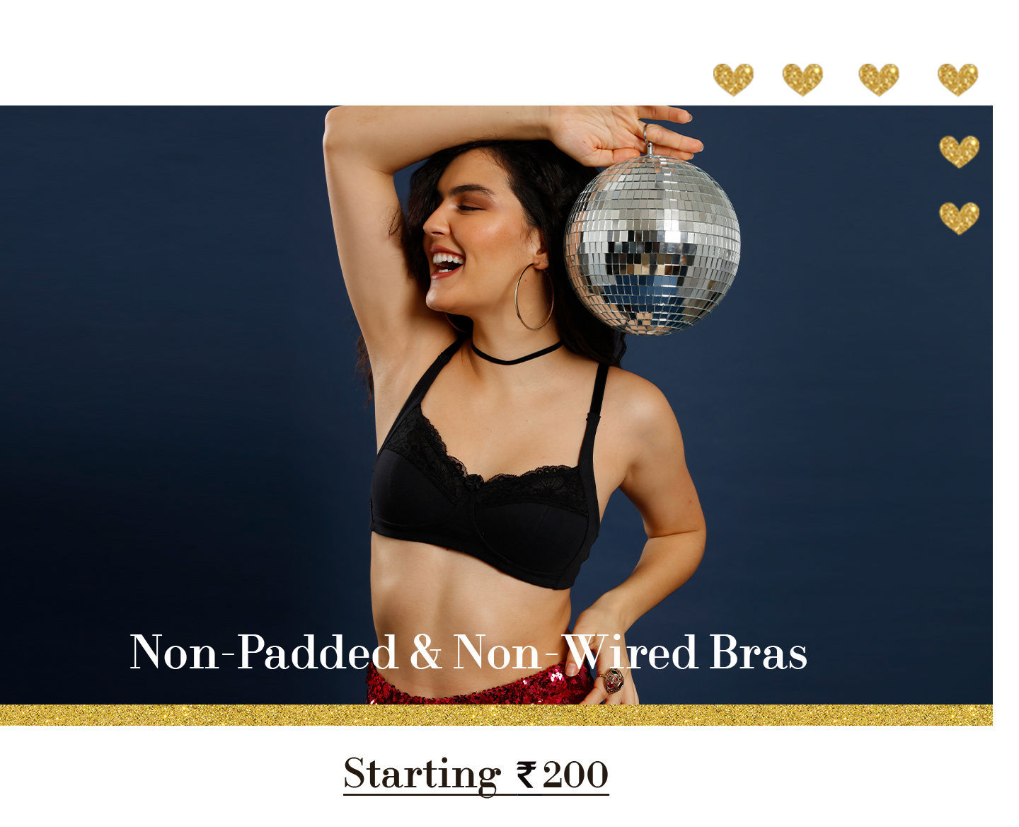 Lingerie Fest - ExtraOffer - Non padded & Non wired bras