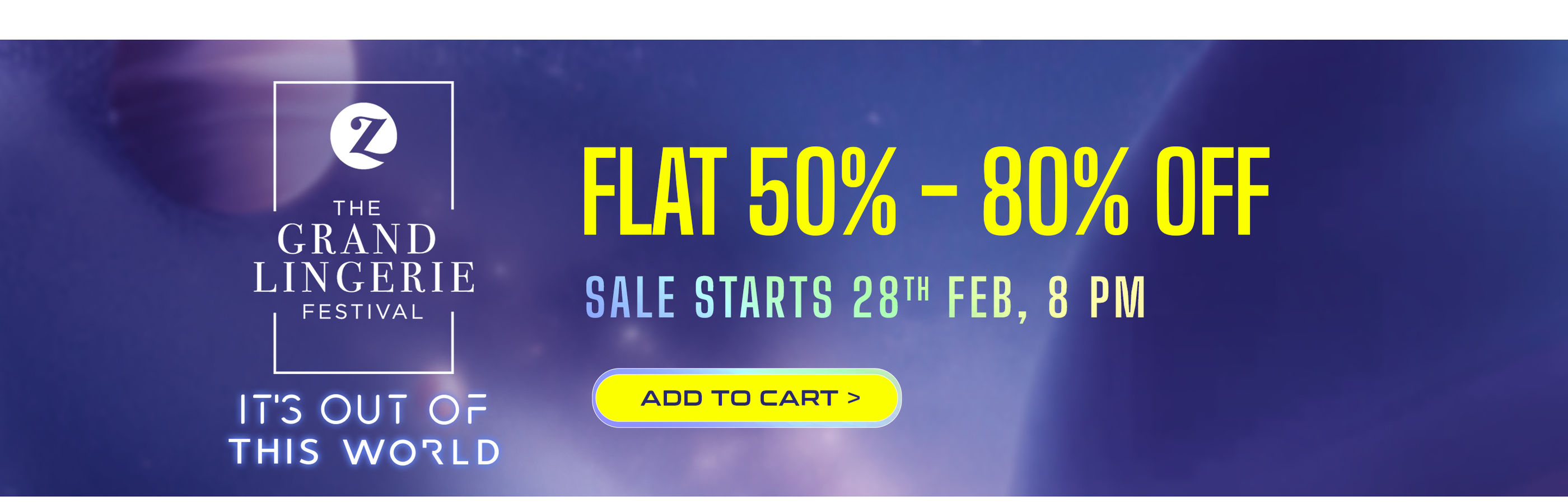 Pre Buzz Zivame Big Sale  -  Addtocart