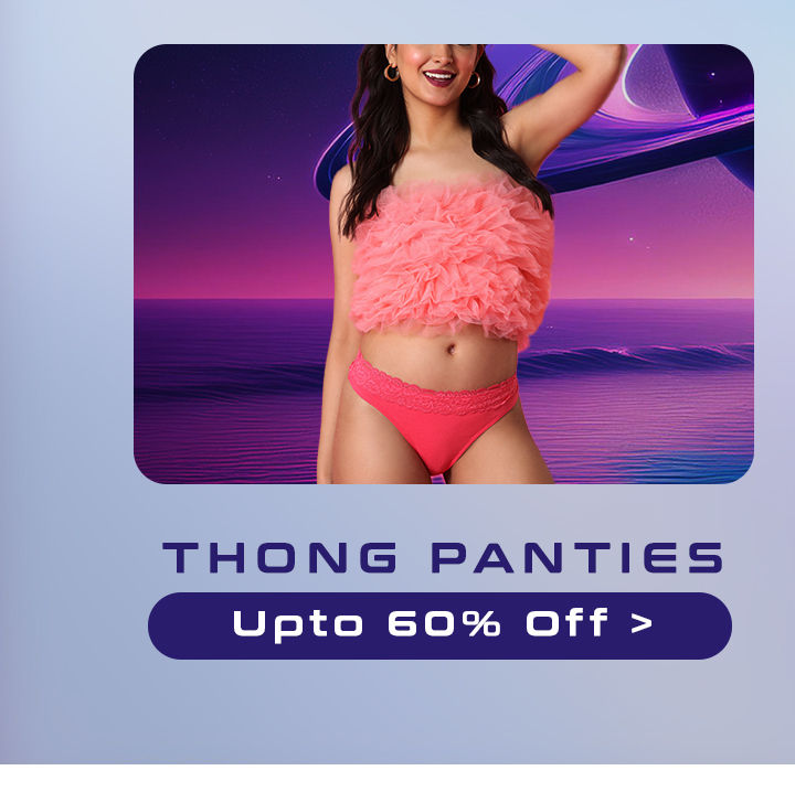 Pre Buzz Zivame Big Sale  - Trends - Thongs