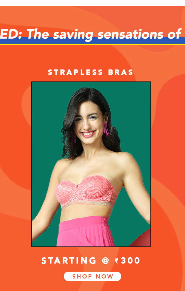 Pre Buzz Zivame Big Sale - Category - strapless bra
