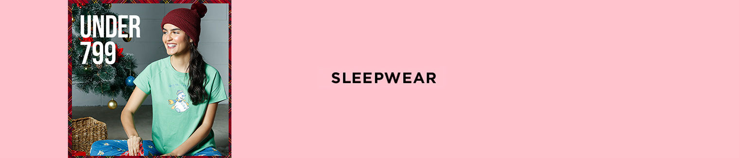Sleepwear under 799
